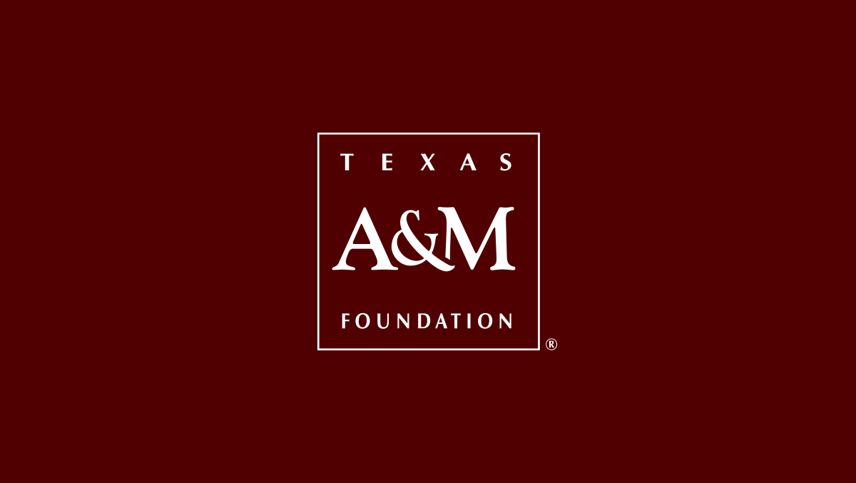 Texas A&amp;M Foundation.