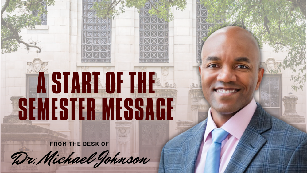 Start of the Semester Message (Spring 2024).