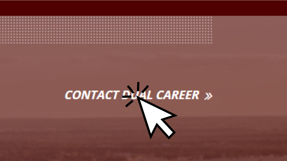 Contact Dual Career.